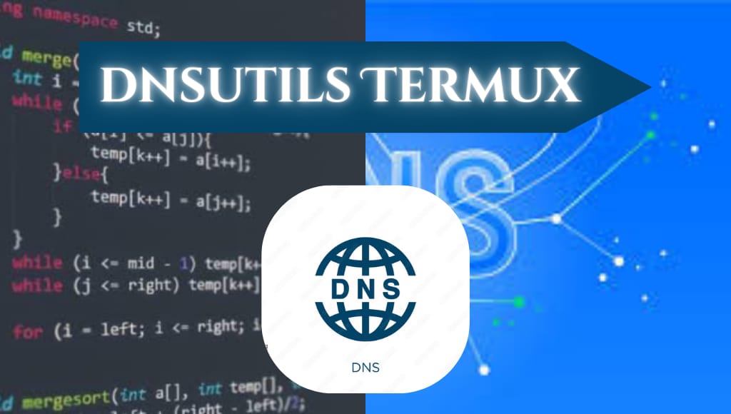 Dnsutils in Termux installation and basic commands