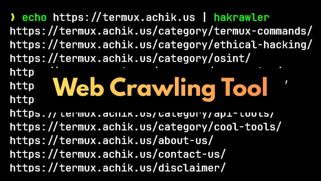 Hakrawler in Termux – Web Crawling Commands